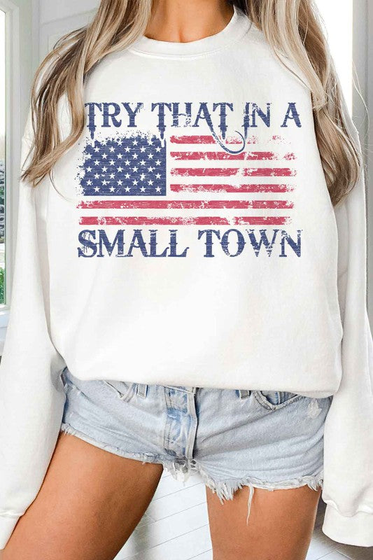 TRY THAT IN A SMALL TOWN OVERSIZED SWEATSHIRT-Charmful Clothing Boutique
