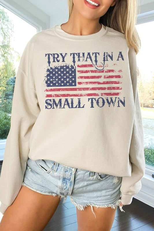 TRY THAT IN A SMALL TOWN OVERSIZED SWEATSHIRT-Charmful Clothing Boutique