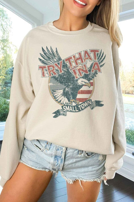 TRY THAT IN A SMALL TOWN OVERSIZED SWEATSHIRT-Charmful Clothing Boutique