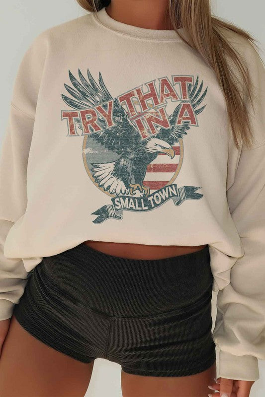 TRY THAT IN A SMALL TOWN OVERSIZED SWEATSHIRT-Charmful Clothing Boutique