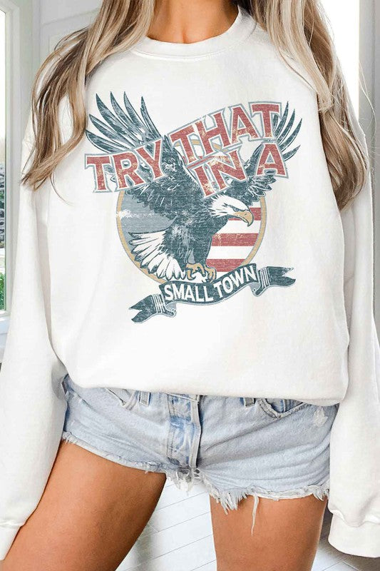 TRY THAT IN A SMALL TOWN OVERSIZED SWEATSHIRT-Charmful Clothing Boutique