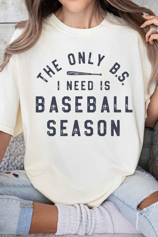 ONLY BS I NEED IS BASEBALL GRAPHIC TEE