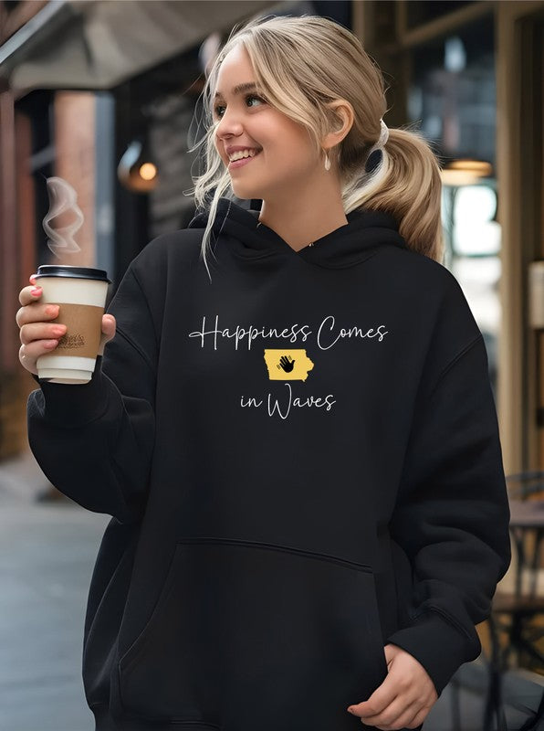 Happiness Comes in Waves Hoodie Sweatshirt